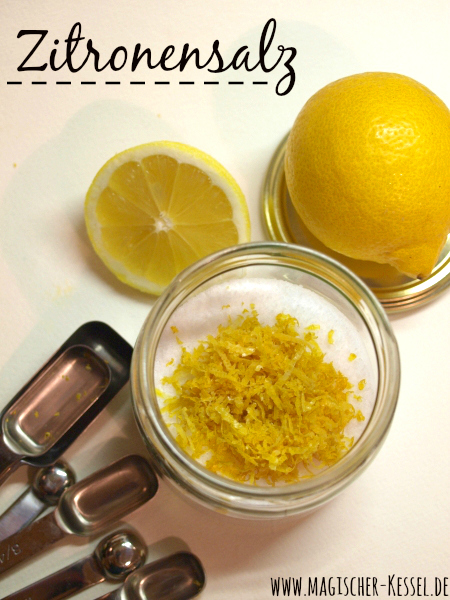 Zitronensalz - ein duftendes Geschenk aus der Küche